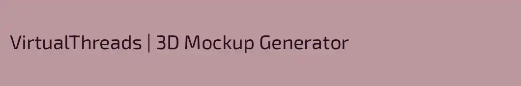 VirtualThreads | 3D Mockup Generator